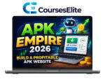 APK Empire 2026: Build a Profitable APK Download Website with SEO & AI