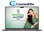Teal Swan – Financial Mastery Vault