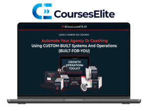 ScaleClients.io – Automate Your Agency Or Coaching Business Using CUSTOM-BUILT Systems And Operations