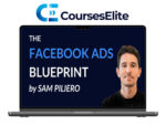 Sam Piliero – The Facebook Ads Blueprint