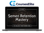 Taylor Johnson – Semen Retention Mastery