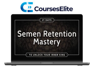 Taylor Johnson – Semen Retention Mastery
