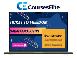 Sarah and Justin – Ticket To Freedom