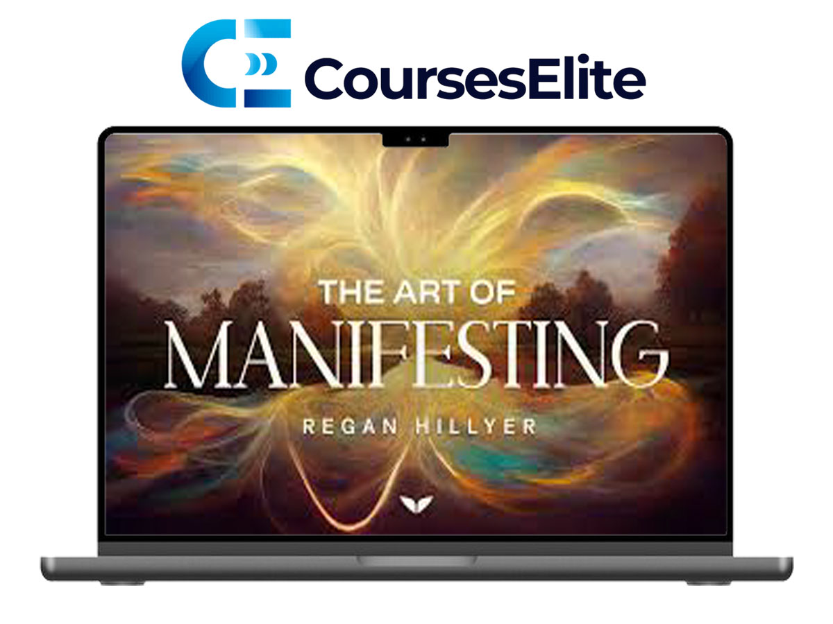 The Art of Manifesting By Regan Hillyer